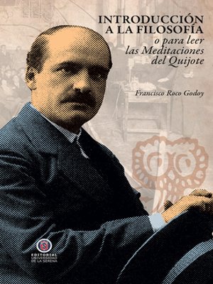 cover image of Introducción a la filosofía o para leer las Meditaciones del Quijote
